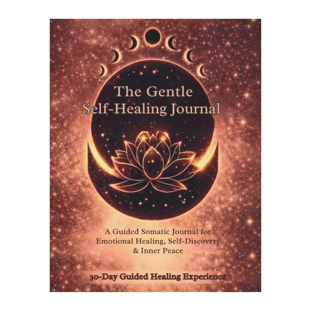 The Gentle Self-Healing Journal by Ashleigh Horslen