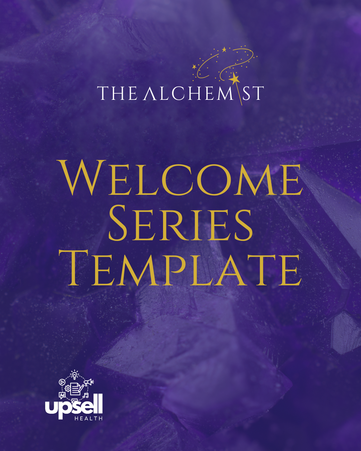 Alchemist Email Welcome Series Template
