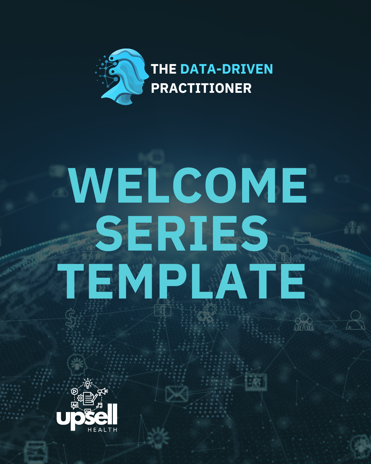 Data-Driven Practitioner Email Welcome Series Template