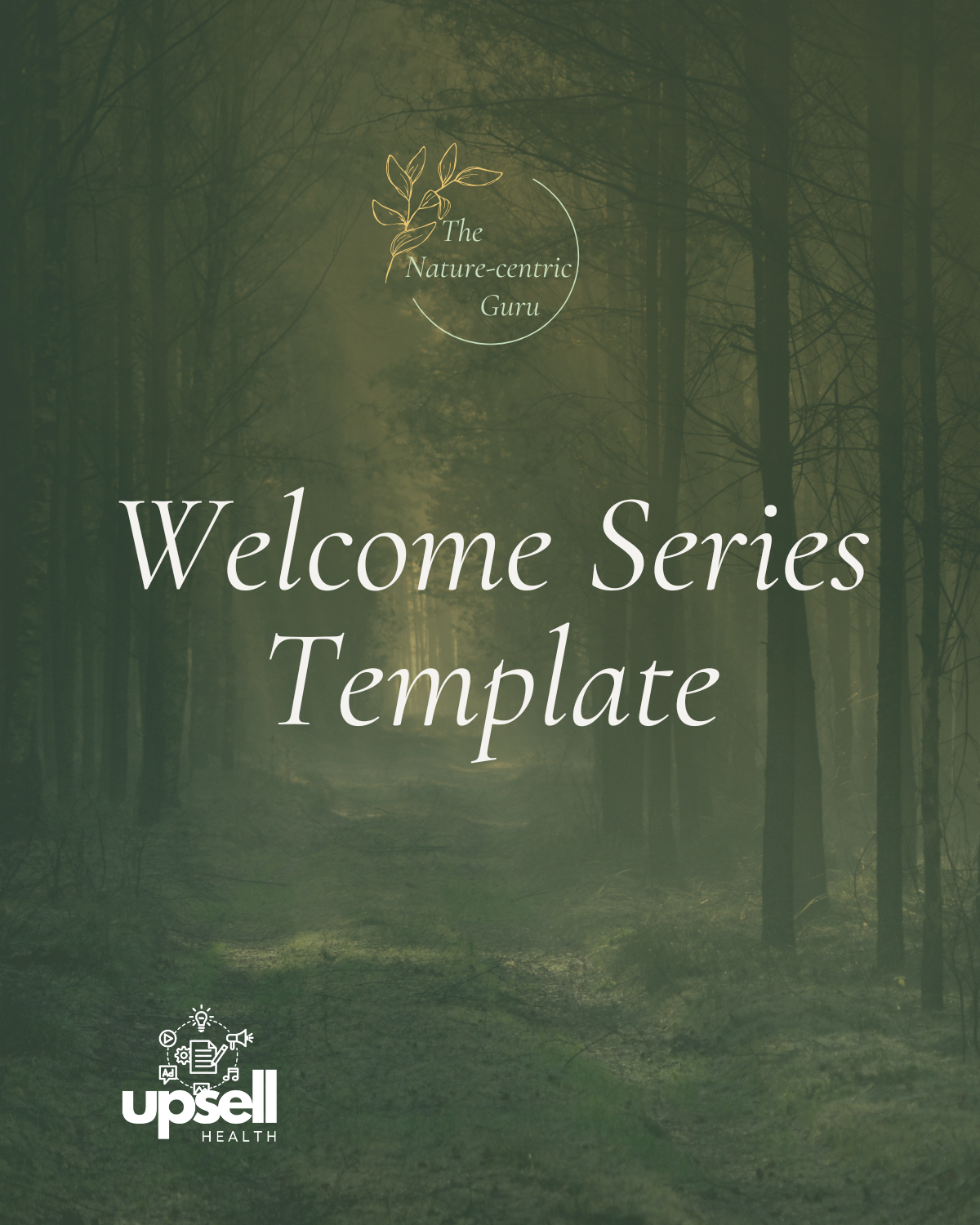 Nature-Centric Guru Email Welcome Series Template