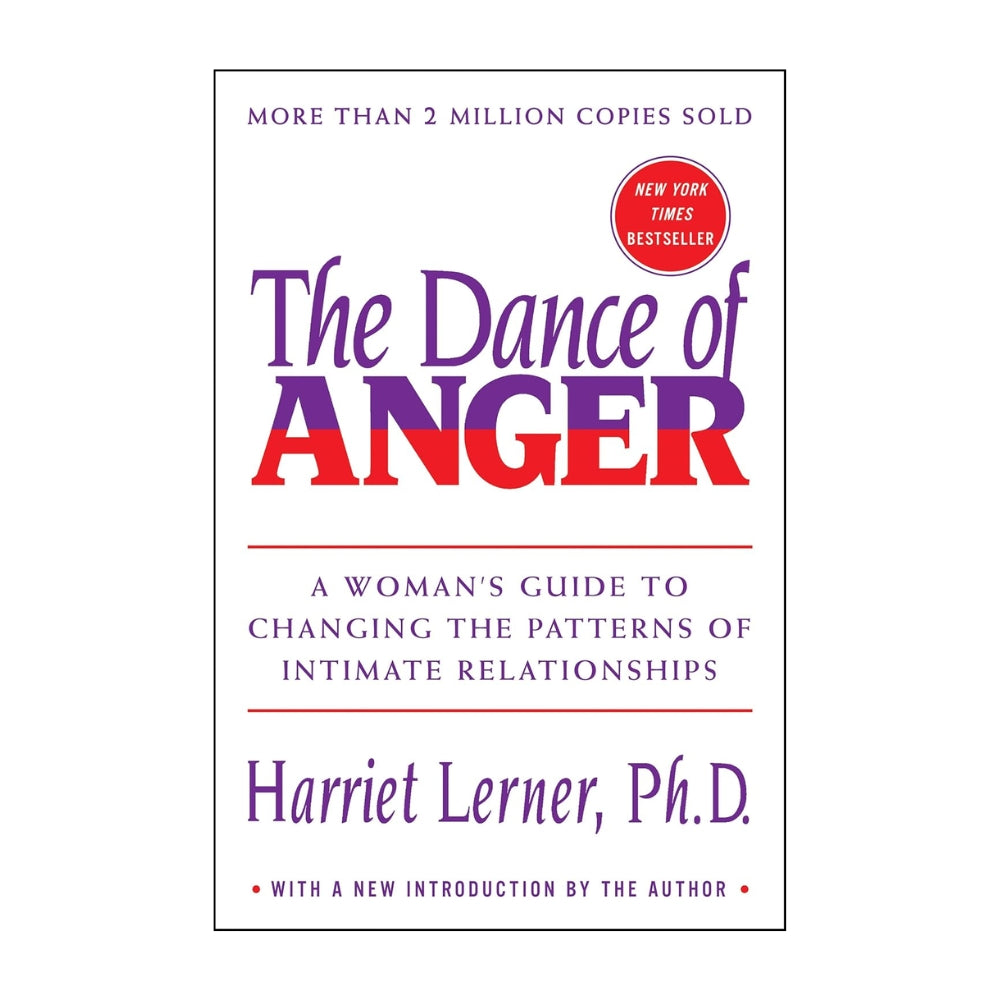 The Dance of Anger by Harriet Lerner