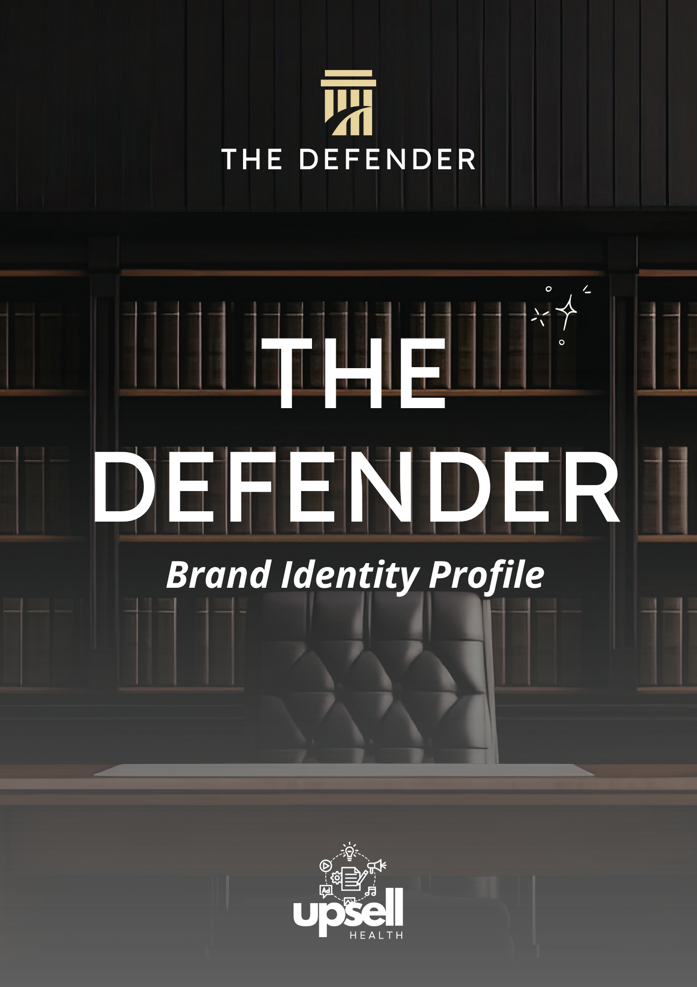Brand Archetype Full Report - The Defender