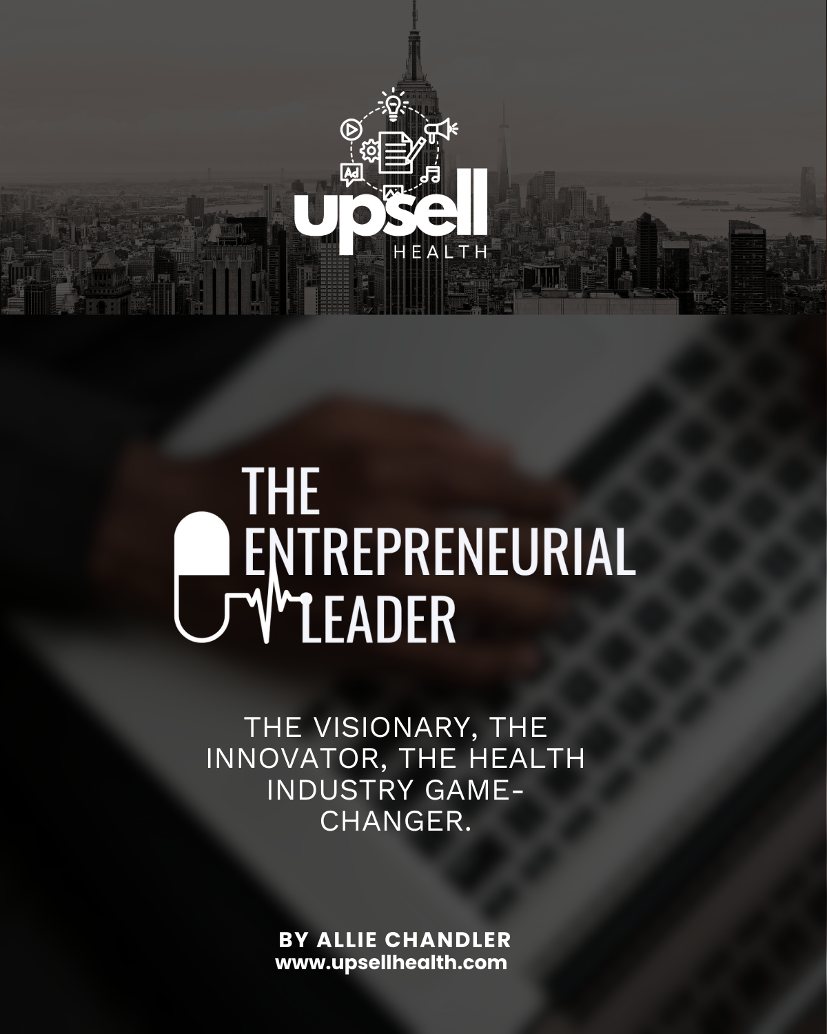 Entrepreneurial Leader Full Report