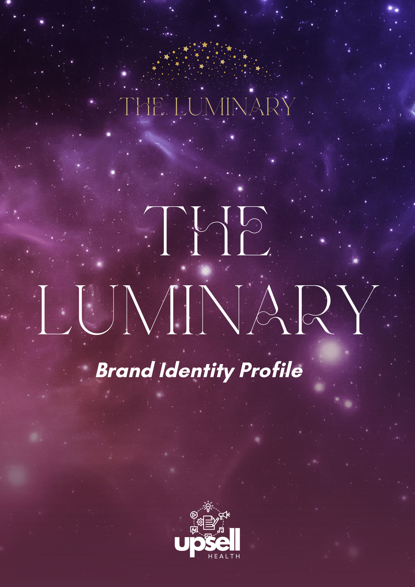 Brand Archetype Full Report - The Luminary