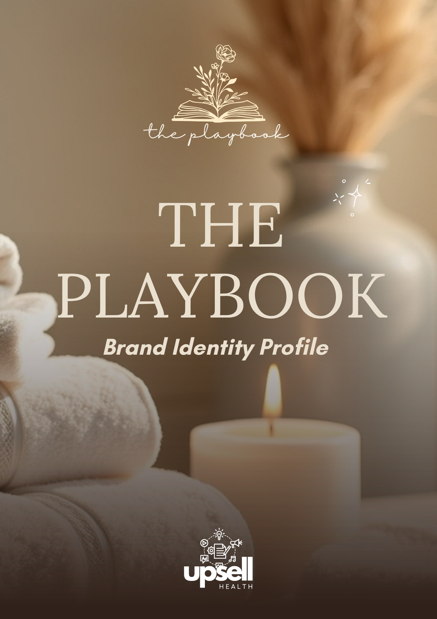 Brand Archetype Full Report - The Playbook