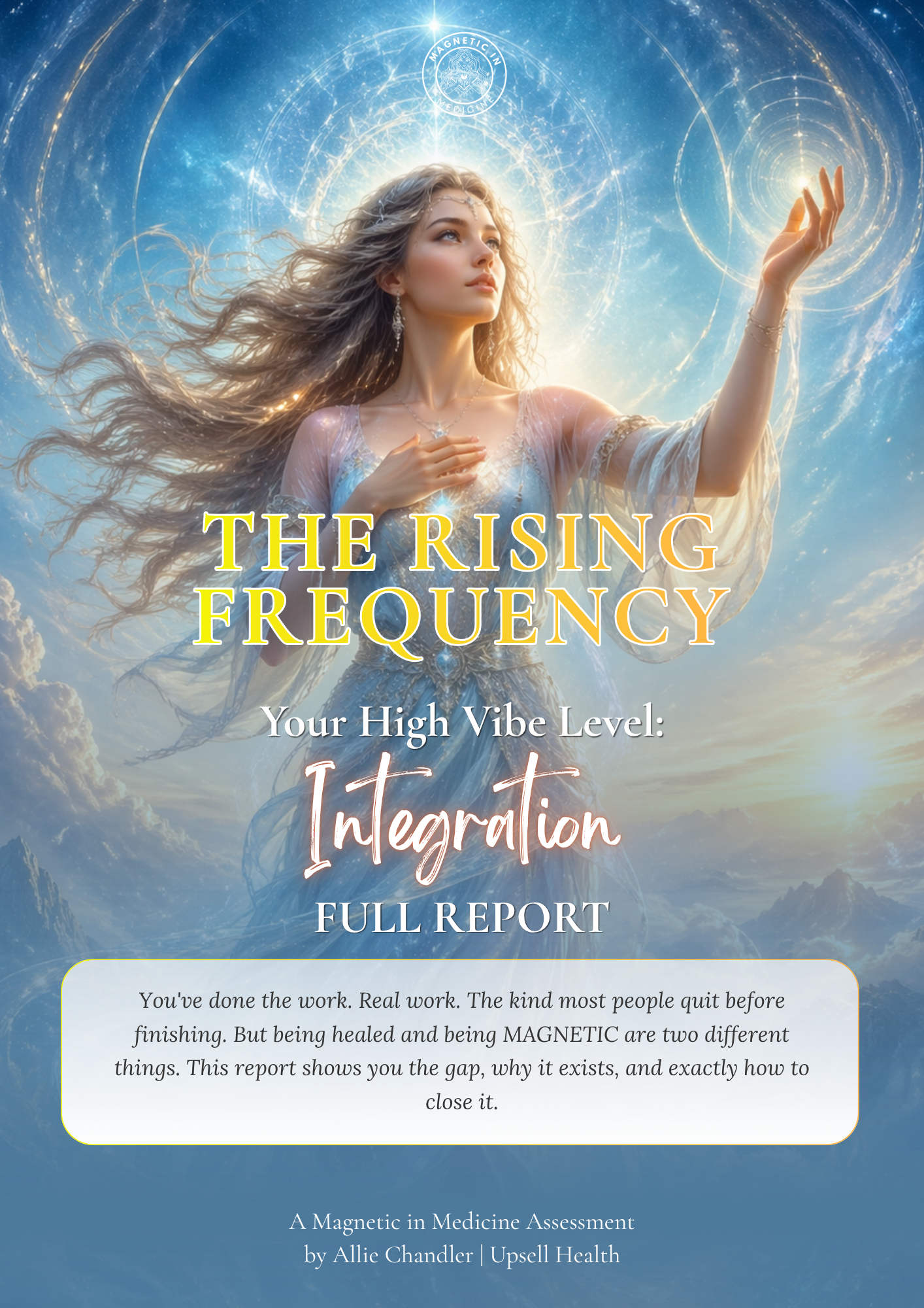 The Rising Frequency High Vibe Full Report