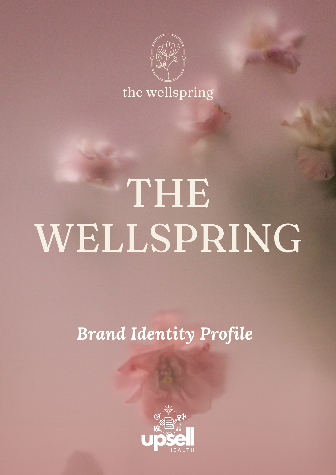 Brand Archetype Full Report - The Wellspring