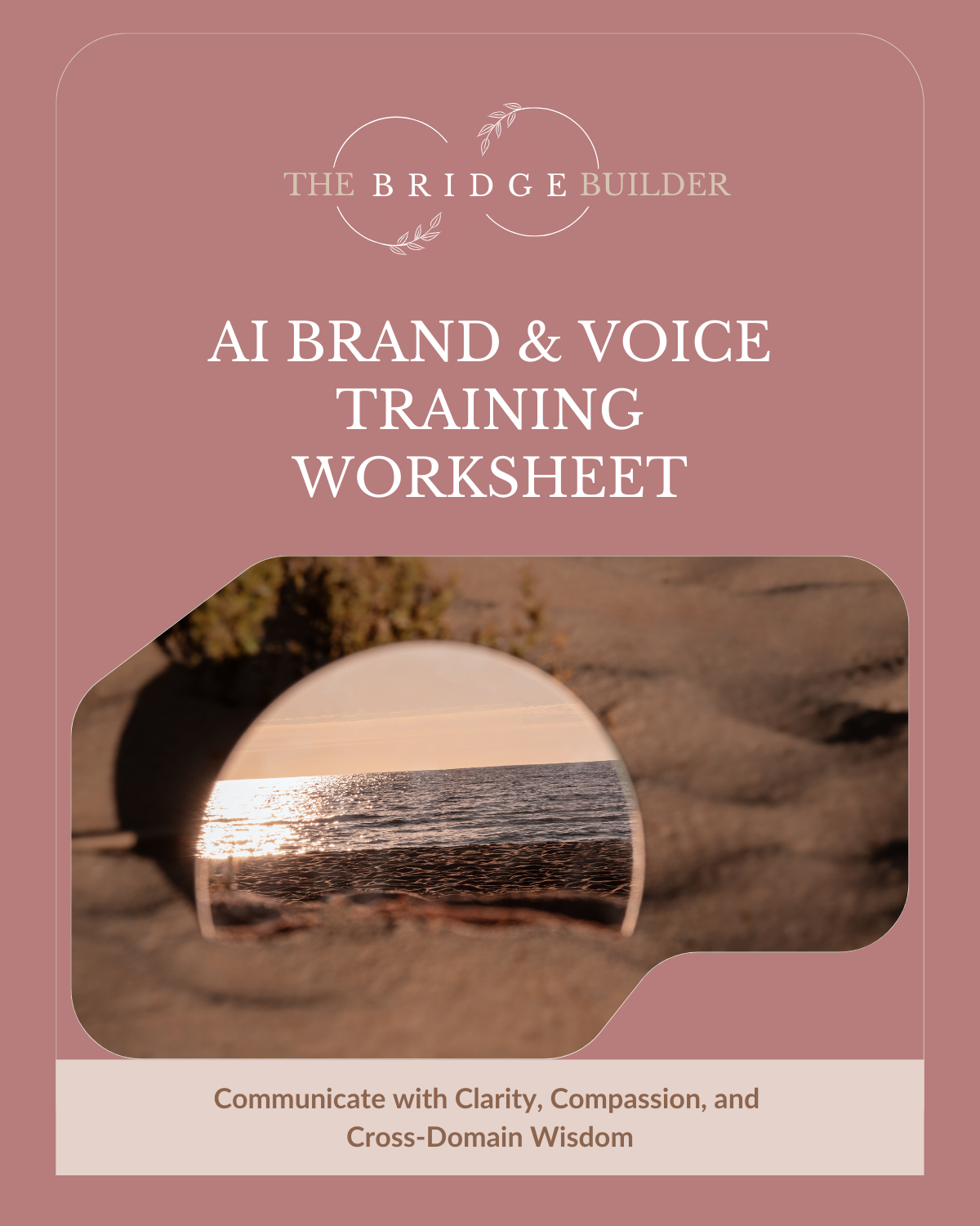 Bridge Builder AI Brand Voice Prompts Worksheet