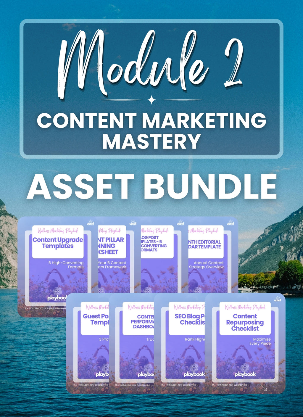Module 2: Content Marketing Asset Bundle