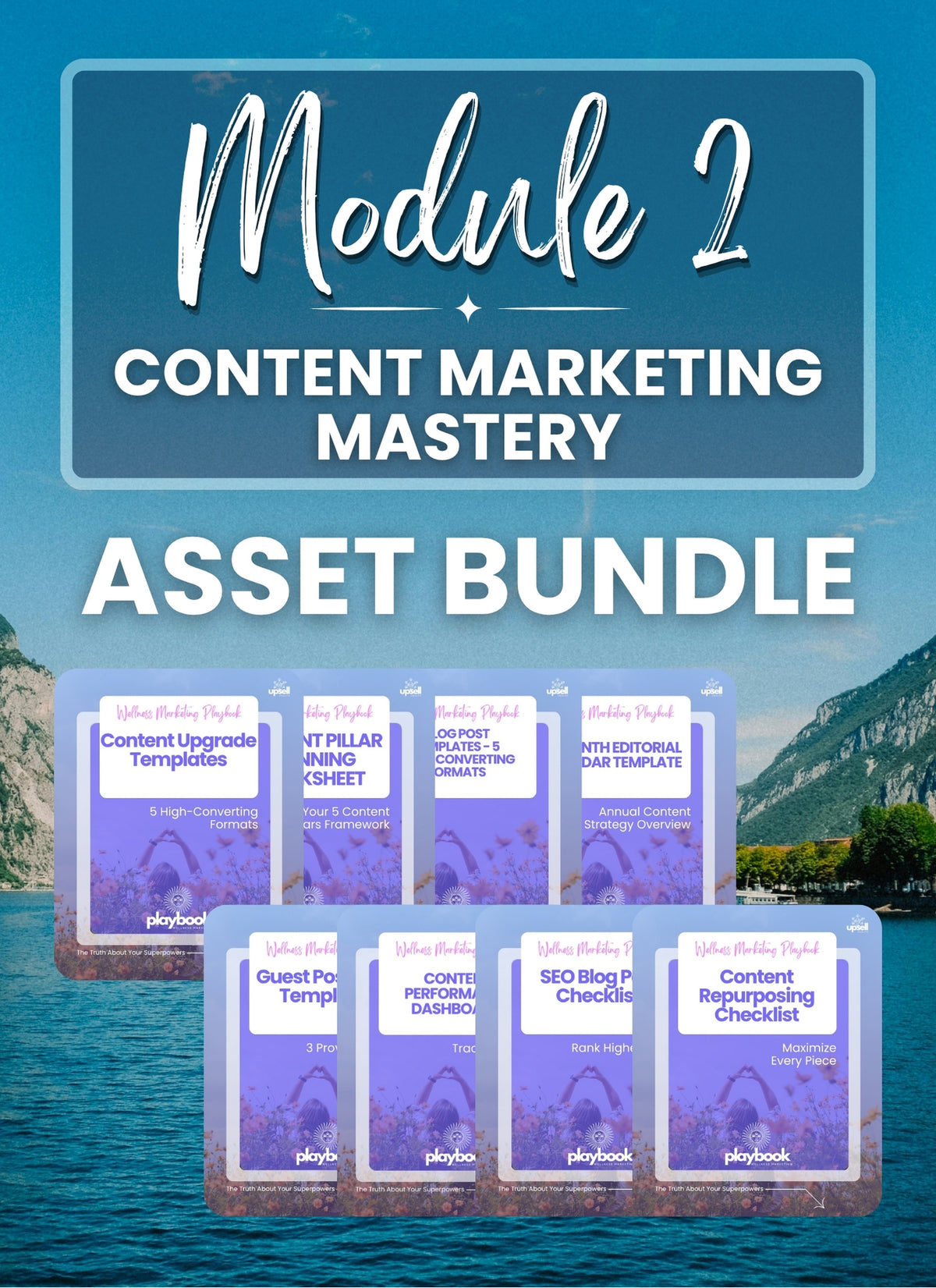 Module 2: Content Marketing Asset Bundle